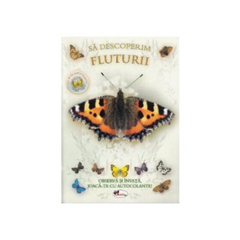 Sa descoperim fluturii