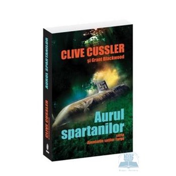 Aurul spartanilor - Clive Cussler