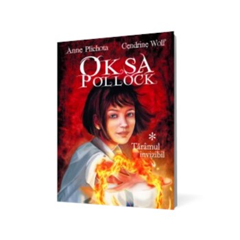 Oksa Pollock. Taramul Invizibil vol I