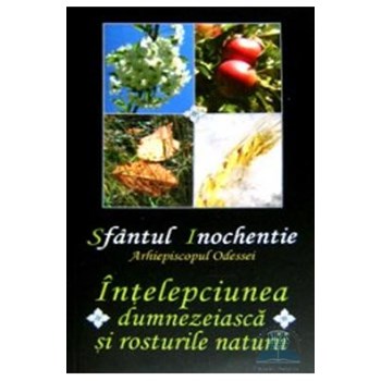 Înţelepciunea dumnezeiască şi rosturile naturii