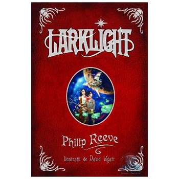 Larklight - Philip Reeve