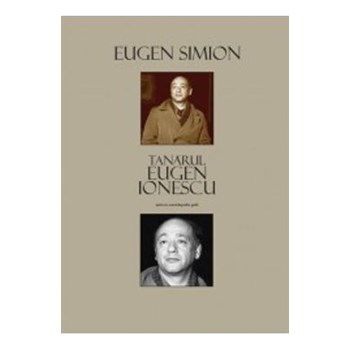 Tanarul Eugen Ionescu - Eugen Simion