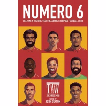 Numero 6. Reliving a Historic Year Following Liverpool Football Club, Paperback