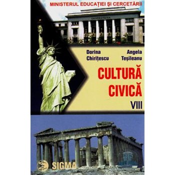 Cultura civica - Clasa 8 - Manual - Dorina Chiritescu, Angela Tesileanu