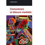 Comunicare si discurs mediatic