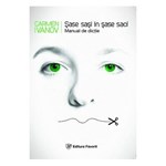 Sase sasi in sase saci. Manual de dictie