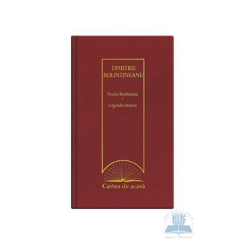 Florile Bosforului - Legende istorice (Cartea de acasa, vol. 47)