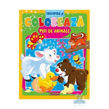 Descopera si coloreaza puii de animale, editura Crisan