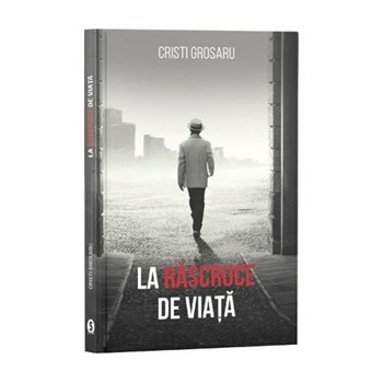 La rascruce de viata