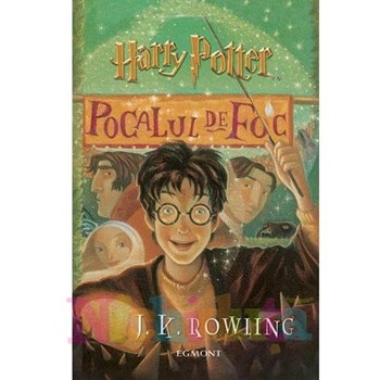 Carte Harry Potter - Pocalul de Foc