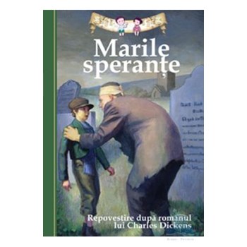 Marile speranţe
