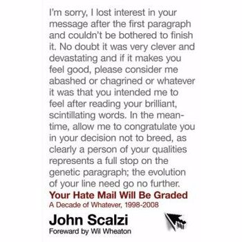 Your Hate Mail Will Be Graded, Paperback - John Scalzi