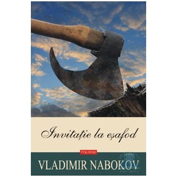 Invitatie la esafod - Vladimir Nabokov 312303