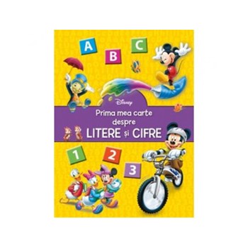 Prima mea carte despre litere si cifre