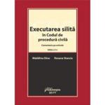 Executarea silita in Codul de procedura civila. Editia a 2-a - Madalina Dinu, Roxana Stanciu