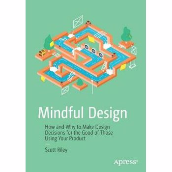 Mindful Design de Scott Riley