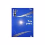 Texte juridice - Ion Dogaru, editura Universul Juridic