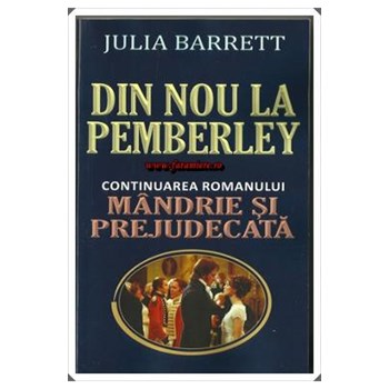Din nou la Pemberley - Julia Barrett
