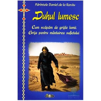 Duhul lumesc - Daniel De La Rarau 978-973-1981-32-1