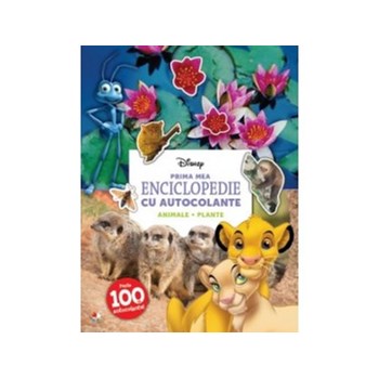 Prima mea enciclopedie cu autocolante. Animale. Plante