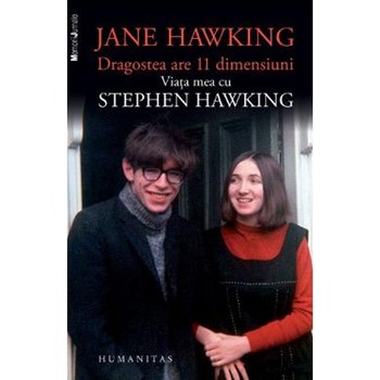 Dragostea are 11 dimensiuni. Viata mea cu Stephen Hawking