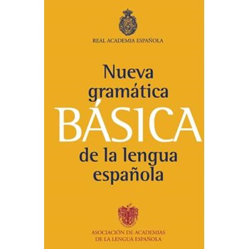 Nueva Gramatica Basica de la Lengua Espanola: No Soy de Este Mundo