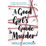 Good Girl's Guide to Murder, Paperback - Holly Jackson