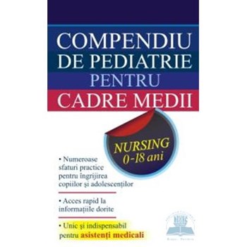 Compendiu de pediatrie pentru cadre medii 978-973-571-768-1