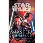 Master & Apprentice (Star Wars), Paperback - Claudia Gray