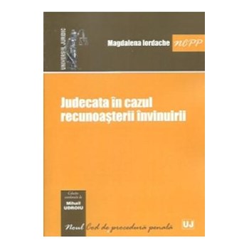 Judecata In Cazul Recunoasterii Invinuirii - Magdalena Iordache