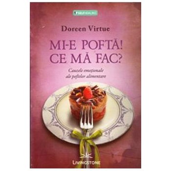 MI-E POFTA! CE MA FAC? DOREEN VIRTUE