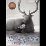 The Only Child: The Never Girls)