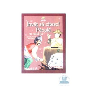 Invat sa citesc! Pacala in satul lui