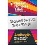Antifragile: Things that Gain from Disorder (Bestsellers Taleb)