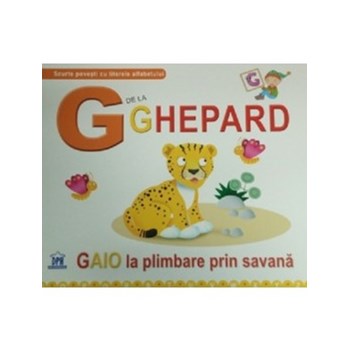 G de la Ghepard. Gaio la plimbare prin savana