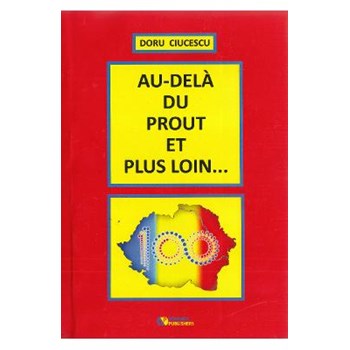 Au-dela du prout et plus loin... - Doru Ciucescu