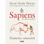 Sapiens. O istorie grafică (Vol. 1) Nașterea omenirii