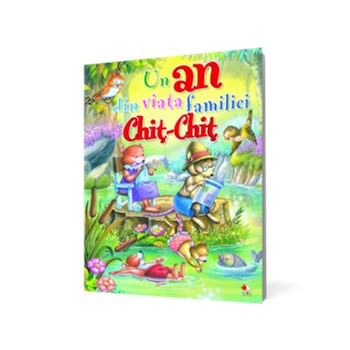 Un an din viața familiei Chiț-Chiț