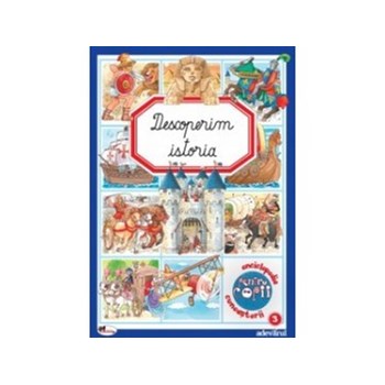 Descoperim istoria