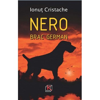 Nero, Brac German - Ionut Cristache, editura Koob