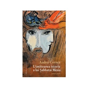 Uimitoarea istorie a lui Sabbatai Mesia