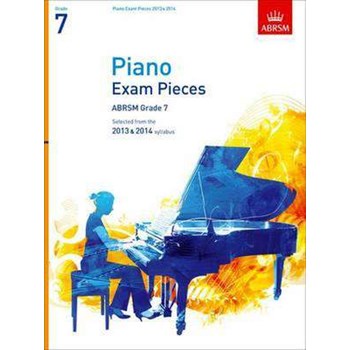 Piano Exam Pieces 2013 & 2014, ABRSM Grade 7: Selected from the 2013 & 2014 syllabus (Abrsm Exam Pieces)