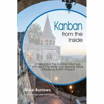 Kanban from the Inside, Paperback - Mike Burrows