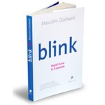 Blink - Malcolm Gladwell