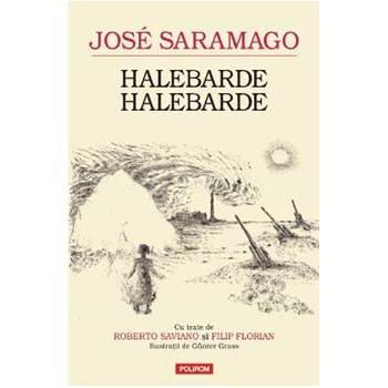 Halebarde, Halebarde - Jose Saramago