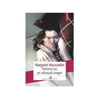 NIMENI NU SE SALVEAZA SINGUR MARGARET MAZZANTINI
