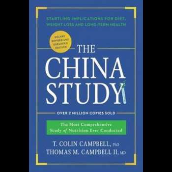 China Study: Deluxe Revised and Expanded Edition