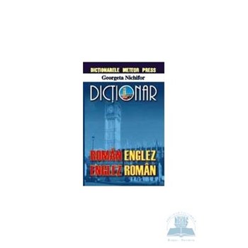 Dictionar roman-englez, englez-roman - Georgeta Nichifor