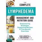 Complete Lymphedema Management and Nutrition Guide