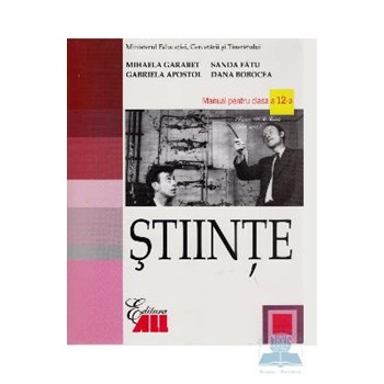 Manual stiinte clasa 12 2007 - Mihaela Garabet, Sanda Fatu, Gabriela Apostol